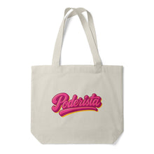 Load image into Gallery viewer, Poderista Script Tote
