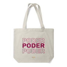 Load image into Gallery viewer, Poder Tote
