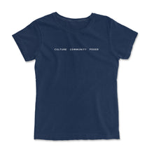 Load image into Gallery viewer, Culture Community Poder T-Shirt

