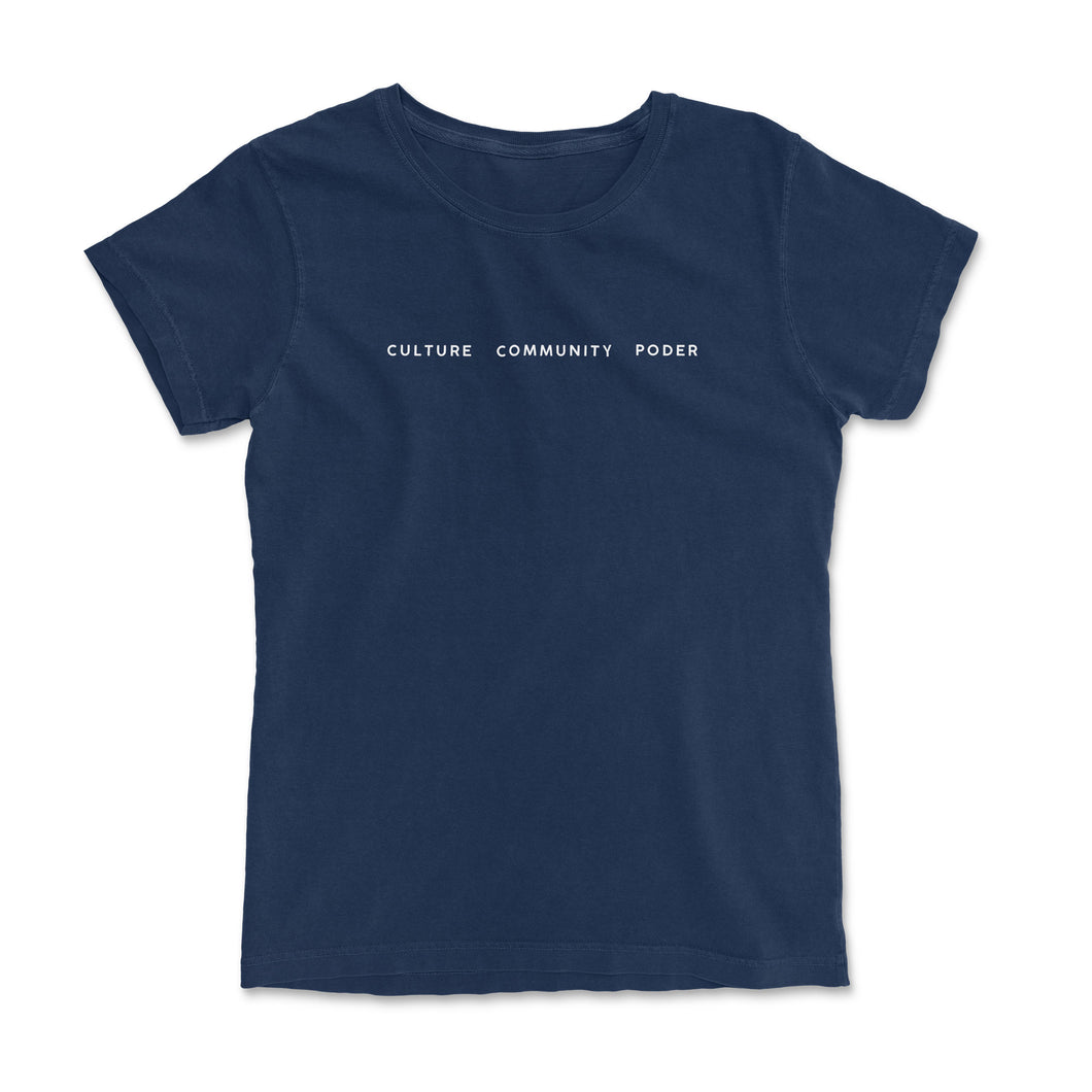 Culture Community Poder T-Shirt